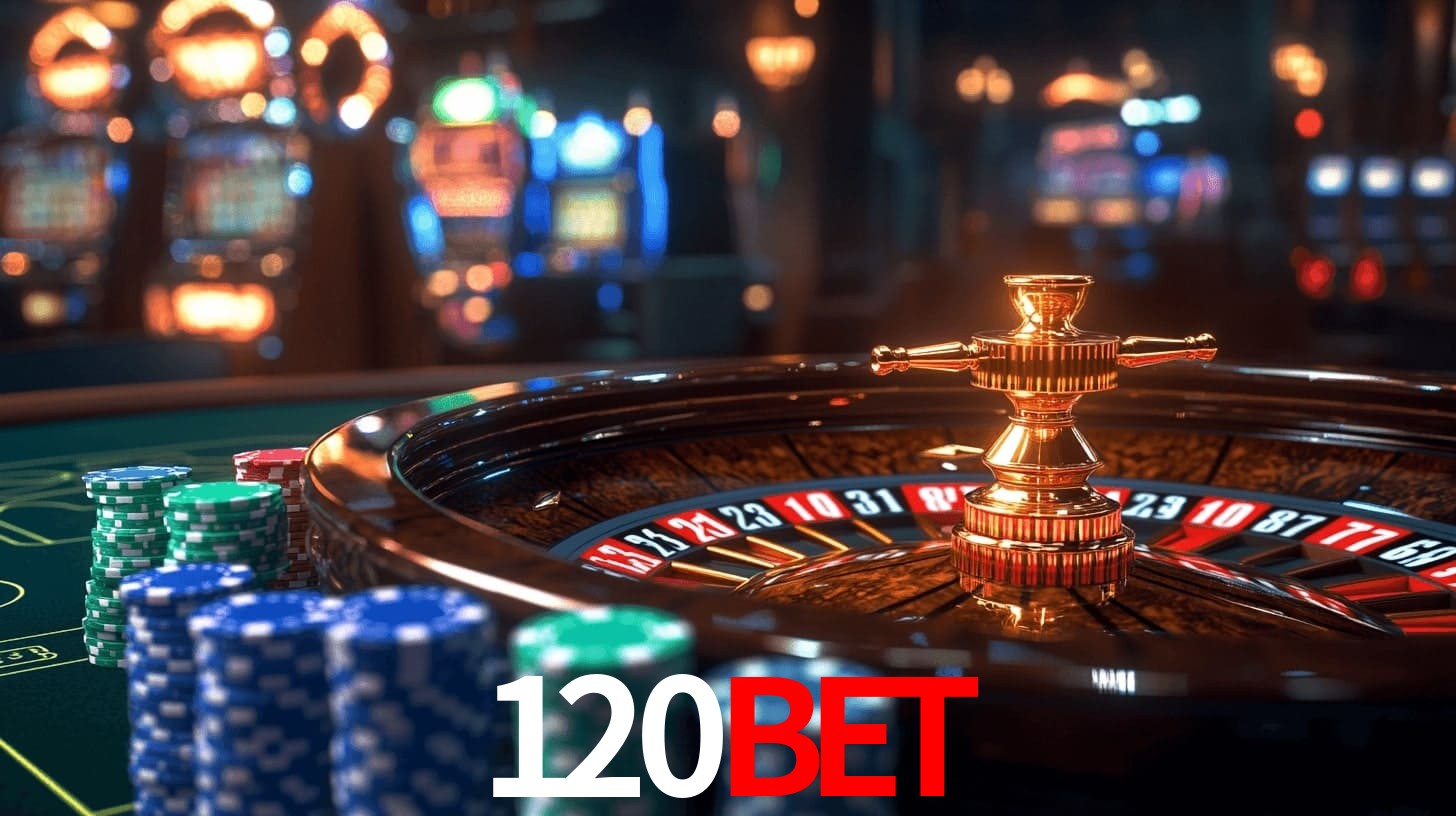 Sinta a adrenalina dos jogos de cassino com 120bet